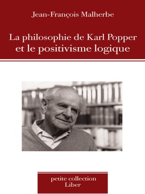 cover image of Philosophie de Karl Popper et le positivisme logique (La)